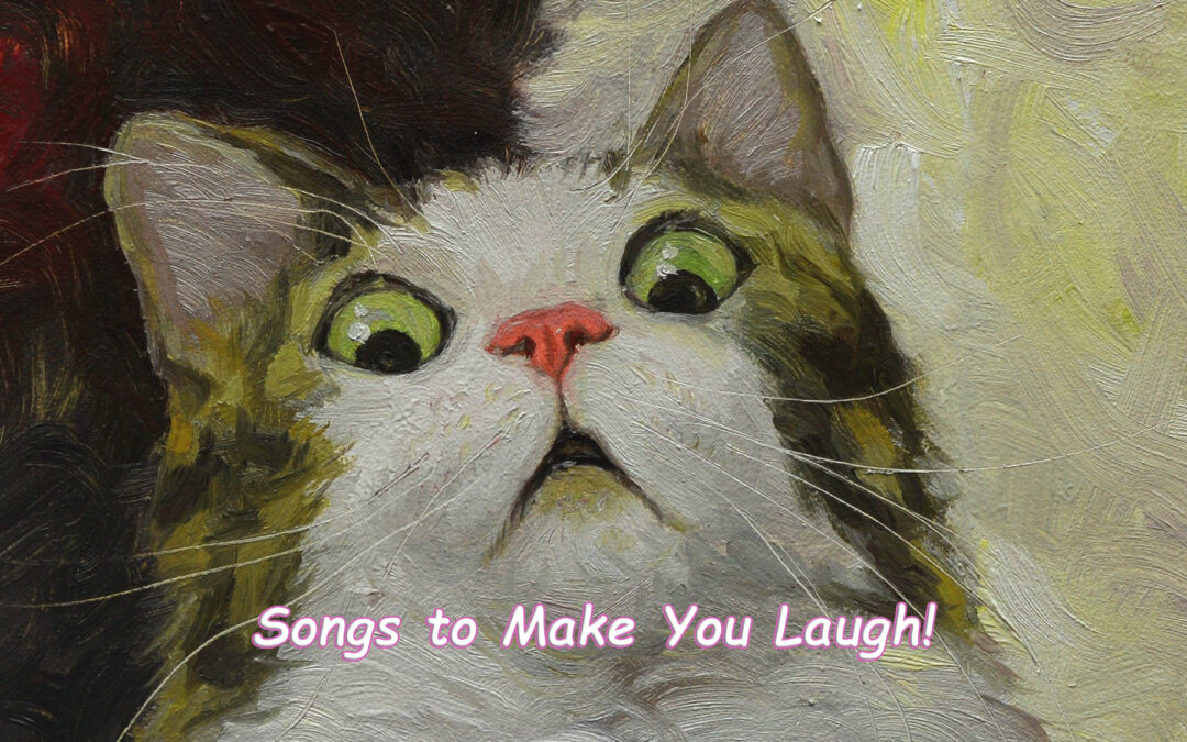 Songs To Make You Laugh!